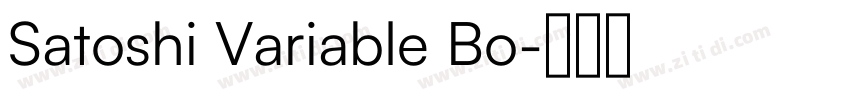 Satoshi Variable Bo字体转换